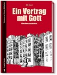 Eisner, Will: Ein Vertrag mit Gott. München, Süddeutsche Zeitung Bibliothek. 2011