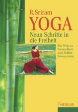 R. Sriram: Neun Schritte in die Freiheit. Stuttgart, Theseus Verlag. 2010