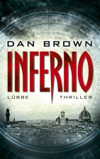 Brown, Dan: Inferno. Köln, Lübbe. 2013