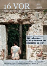 Die August-Ausgabe von 16 VOR - Das Trierer Stadtmagazin.